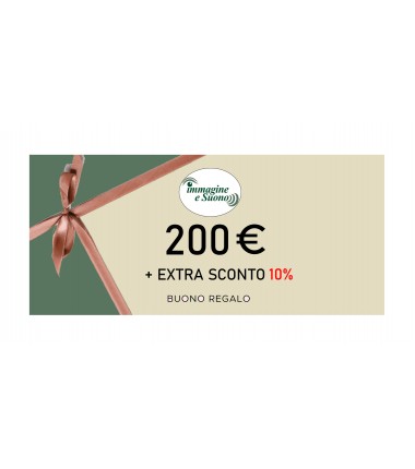 200 euro + Extra Sconto 10%